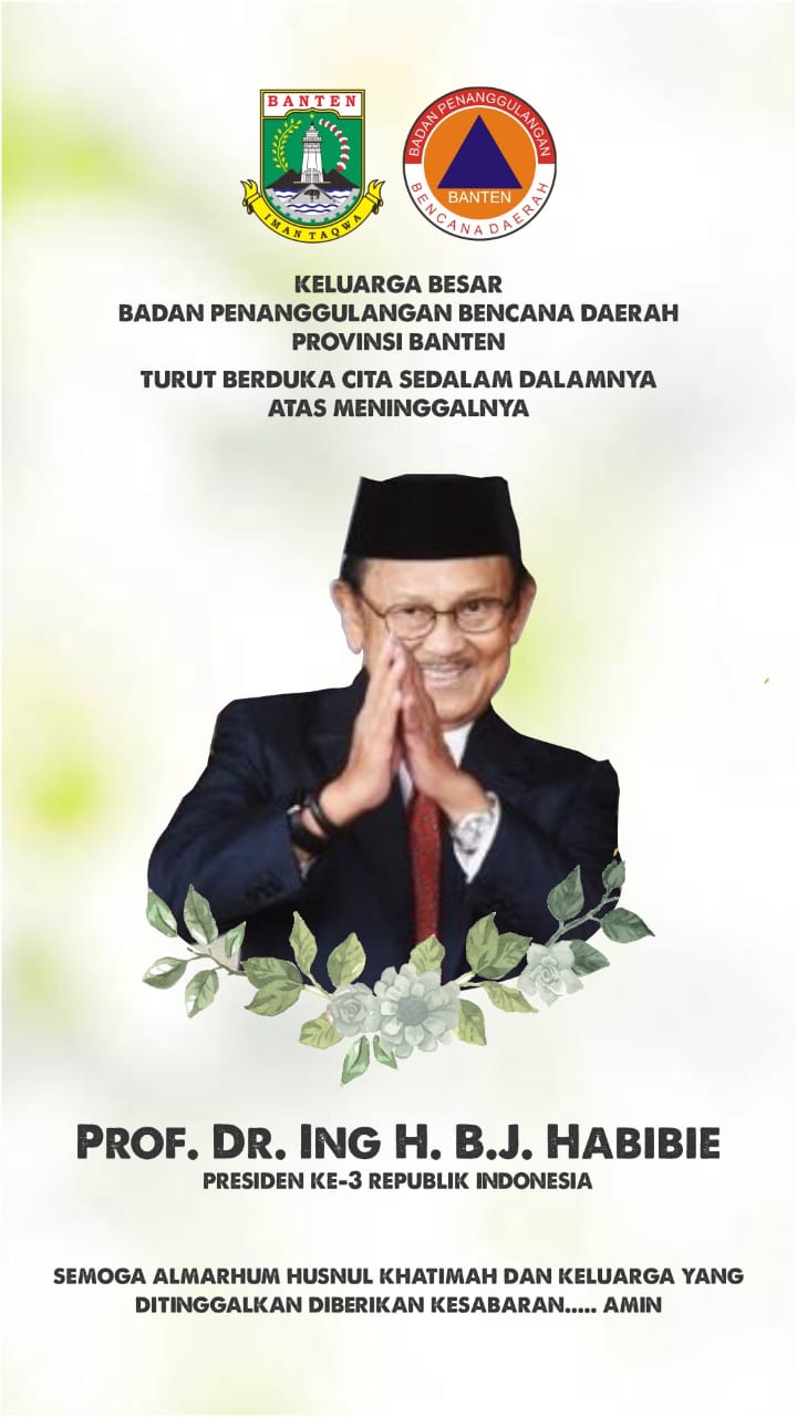 UCAPAN  BELASUNGKAWA ATAS WAFATNYA BAPAK DEMOKRASI PROF.DR.ING.H. BJ.HABIBIE Presiden RI ke 3